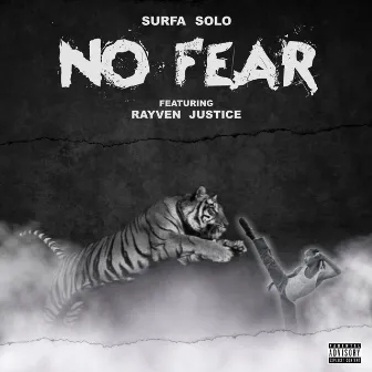 No Fear by Surfa Solo