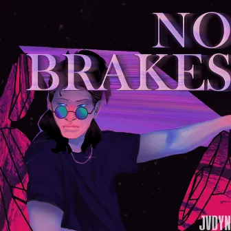 No Brakes by Jvdyn