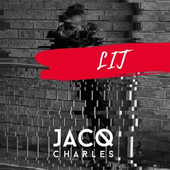 Lit by Jacq Charles