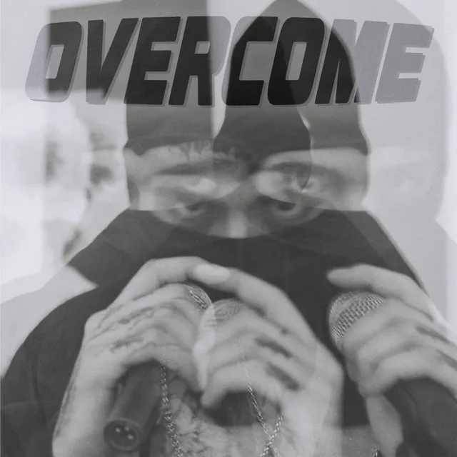 Overcome