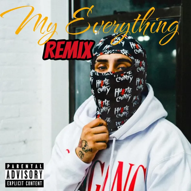 My Everything - Remix