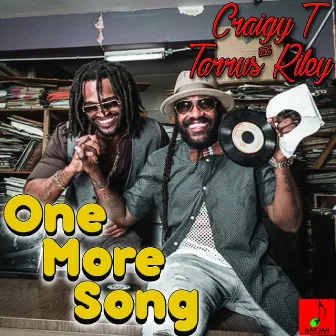 One More Song by Craigy T