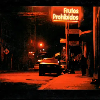 Frutos Prohibidos by Parafonista