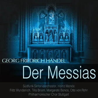 Händel: Der Messias, HWV 56 by Heinz Mende