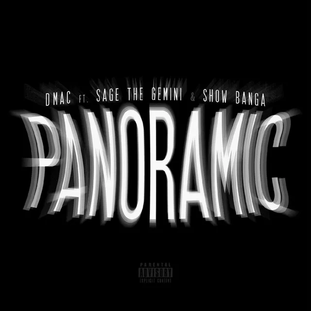 Panoramic (feat. Sage The Gemini, Show Banga)