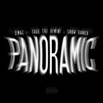 Panoramic (feat. Sage The Gemini & Show Banga) - Single by GetItDmac