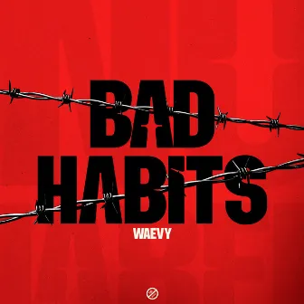 BAD HABIT by No Label