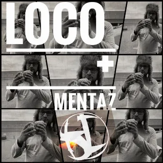 Loco+ (Mentaz Punk) by Santa Demencia