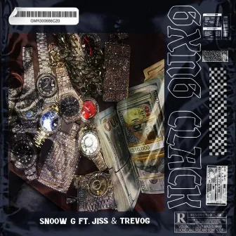 Gxng Clack by Snoow G