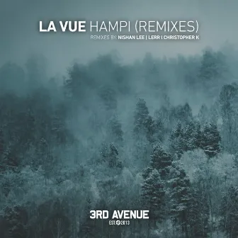 Hampi (Remixes) by La Vue