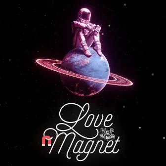 Love Magnet by BigP