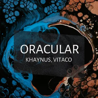 Oracular by Khaynus