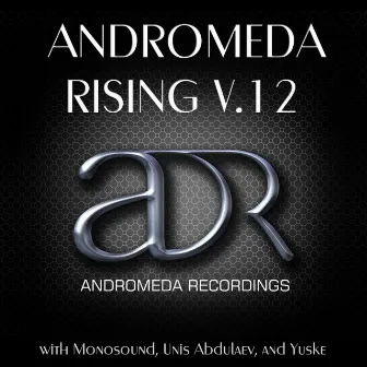 Andromeda Rising V.12 by Unis Abdullaev