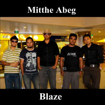 Mitthe Abeg by Blaze