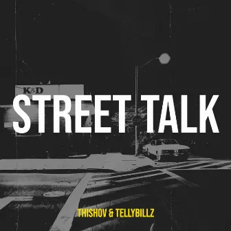 Street Talk by 