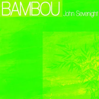 Bambou by John Sevenight