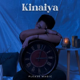 Kinaiya by Please Magic