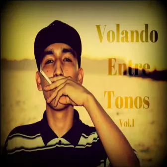 Volando Entre Tonos, Vol. 1 by Volaredo Hk