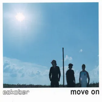 Move On by Eskobar