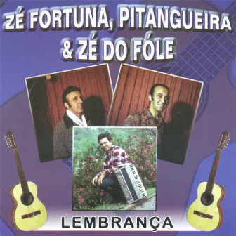 Lembrança by Zé do Fôle