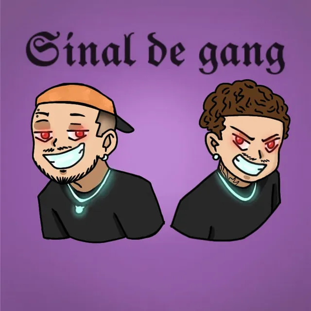 Sinal de Gang