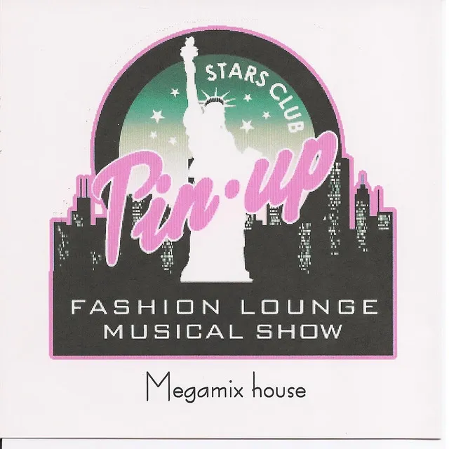 Pin-up Megamix House