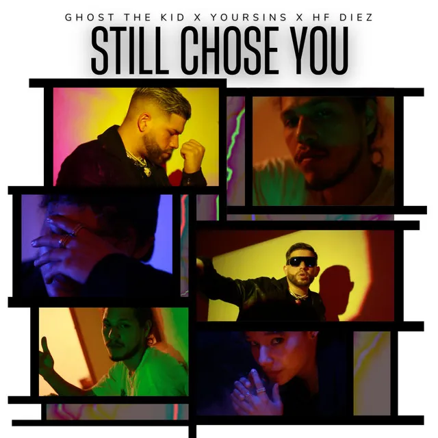 still chose you