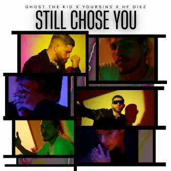 still chose you by Ghost the Kid