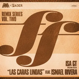 Las Caras Lindas (Isa GT Remix) by Isa GT