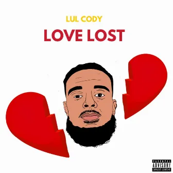 Love Lost by Lul Cody