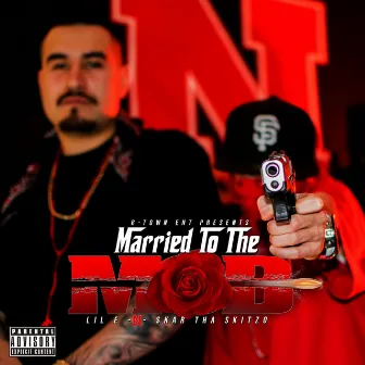 Married to the Mob by Lil E