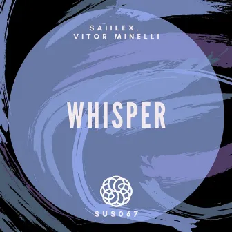 Whisper by Vitor Minelli