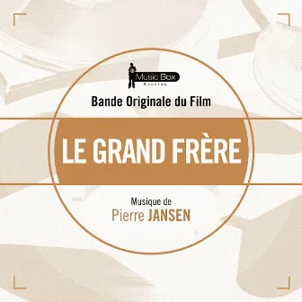 Le grand frère (Bande originale du film) by Pierre Jansen