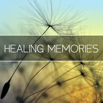 Healing Memories by Kumbhaka