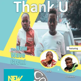 Thank You by New Wave Crewl