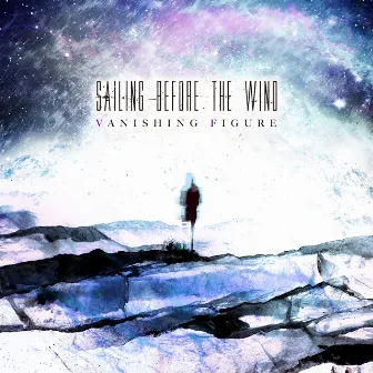 Vanishing Figure (feat. Sean Hester) by Sailing Before The Wind