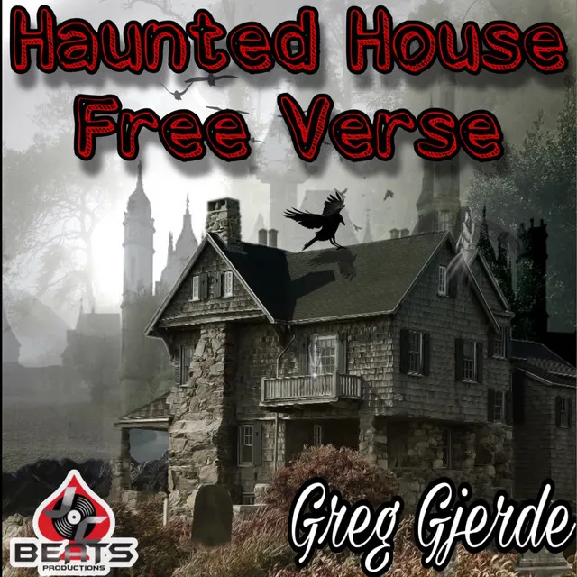 Haunted House FreeVerse