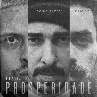 Rap da Prosperidade by Sonic Pazes