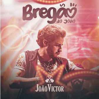 Bregão do João by João Victor