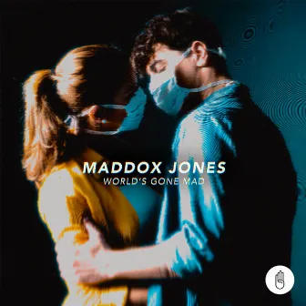 World’s Gone Mad by Maddox Jones