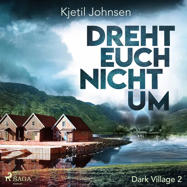 Dreht euch nicht um - Dark Village 2