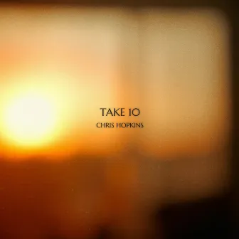 Take 10 by Chris Hopkins