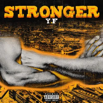 Stronger by YF