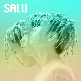 Good Vibes Only by SALU