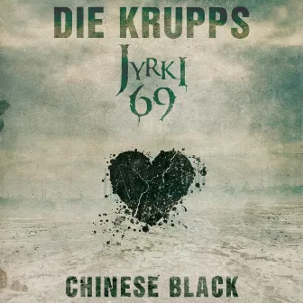 Chinese Black by Die Krupps