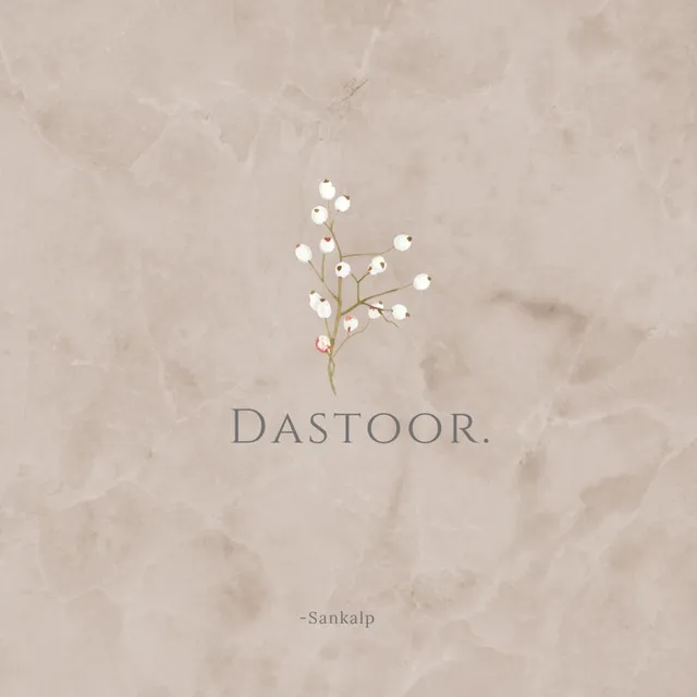 Dastoor.