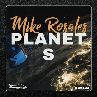 Planet S by Mike Rosales