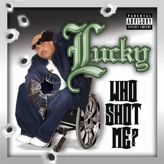 Who Shot Me? by Lucky