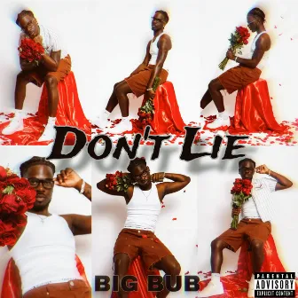 Don't Lie by Big Bub