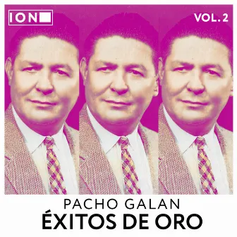 Éxitos de Oro, Vol. 2 by Pacho Galan